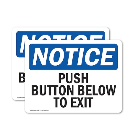 Signmission Exit Sign, Vinyl Decal, 14 in W, 10 in H, Push Button Below To Exit OS-2PACK-NS-D-1014-L-17924
